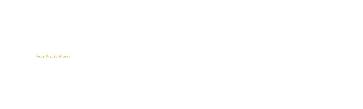 MAVRCK - Forget Viral, Build Iconic
